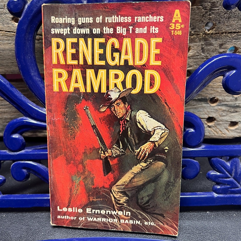 Renegade Ramrod, by Leslie‎ Ernenwein, Vintage Western Avon print 1950